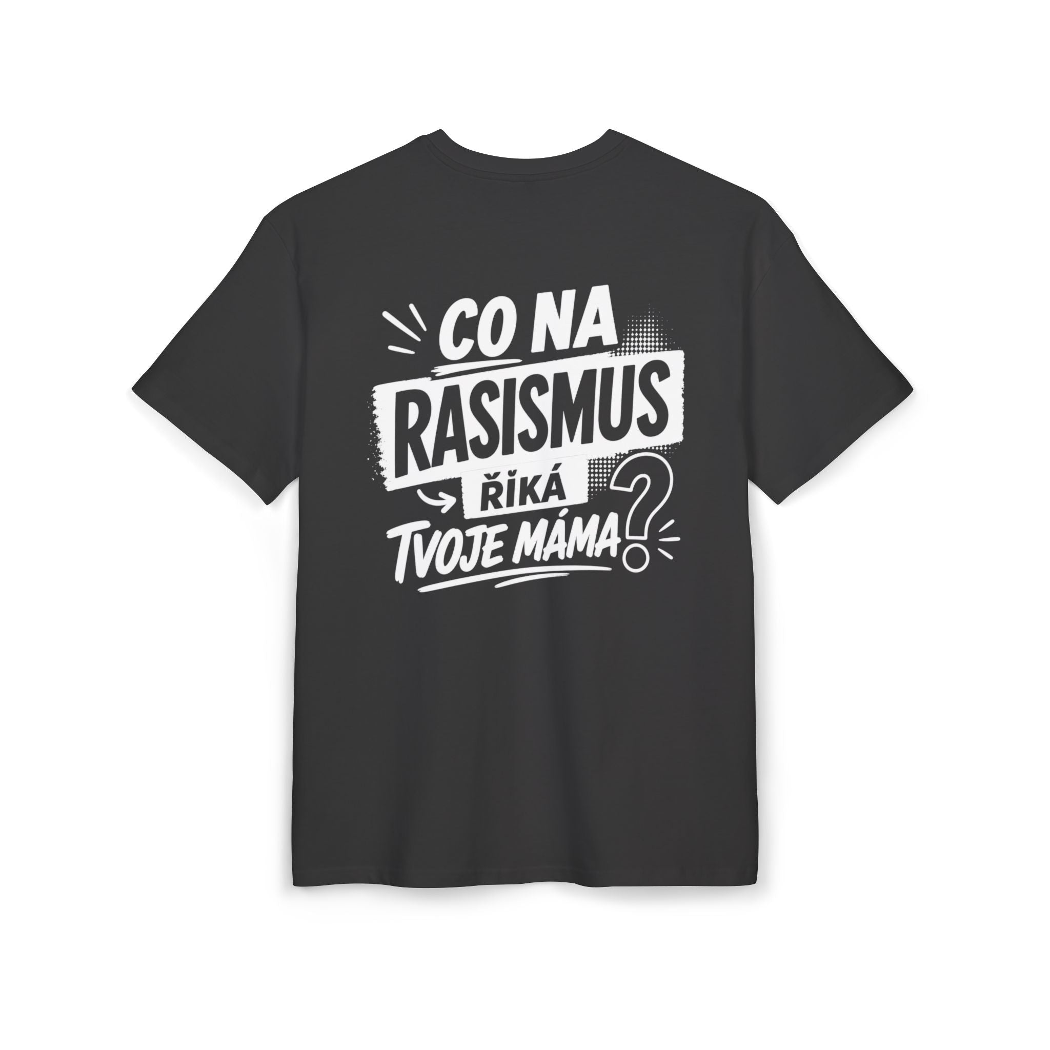 Co na rasismus říká tvoje máma?